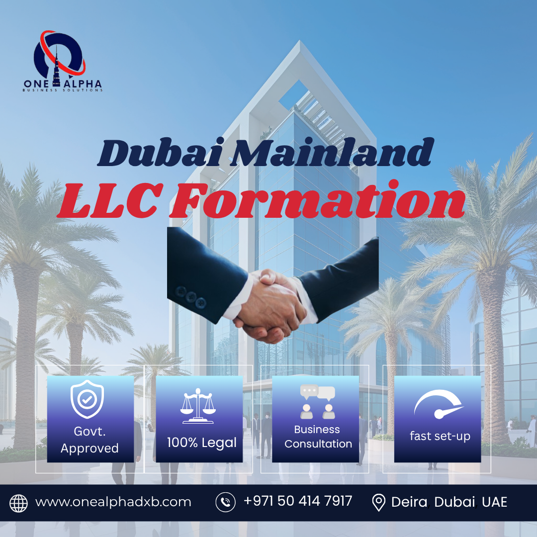 Dubai Maindland LLC formation